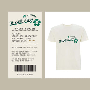 Earth Day Everyday Tee — PREORDER - [Verde_Collaborative]